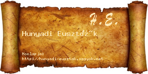 Hunyadi Euszták névjegykártya